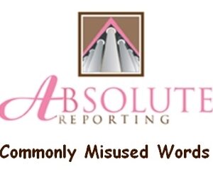 Commonly Misused Words - For GA, NCRA, and NVRA